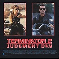 Terminator 2 : judgment day (original motion picture soundtrack) by ...