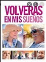 Volverás en mis sueños - EcuRed