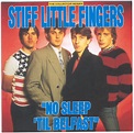 Stiff Little Fingers – No Sleep 'Til Belfast (1992, CD) - Discogs