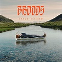 'Space Island' by BROODS will expand your imagination and dilate your soul