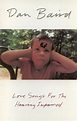 Dan Baird - Love Songs For The Hearing Impaired (1992, Dolby HX Pro ...