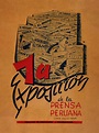 «Primera exposición de la prensa peruana» por Dirección de Propaganda e ...