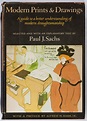 Paul J. Sachs. Modern Prints & Drawings. Knopf, 1954. Book club | Lot ...