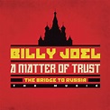 Billy Joel: A Matter Of Trust: The Bridge To Russia « American Songwriter