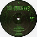 RockyMusic - Me First And The Gimme Gimmes "Are a Drag" LP (Disc Label ...