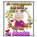 Top 154+ Imagenes del dia de las abuelas - Elblogdejoseluis.com.mx