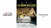 La gran belleza (Paolo Sorrentino, 2013) | Tráiler #1 en HD - YouTube