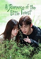 A Romance of the Little Forest - streaming online