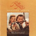 Carter Burwell - Rob Roy - Original Motion Picture Soundtrack From The ...