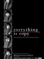 Everything Is Copy | Rotten Tomatoes