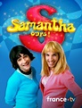 Samantha Oups ! en streaming gratuit sur France.tv