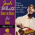 Josh White - Sings The Blues & Sings Volumes 1 & 2 (1994, CD) | Discogs