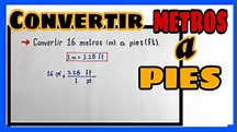 Convertir Metros a Pies | Conversión de Unidades de Longitud - YouTube