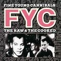 radio retromix : Fine Young Cannibals - The Raw & The Cooked (CD Album ...