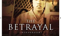 The Betrayal (Nerakhoon) - Where to Watch and Stream Online ...