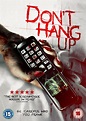 Don't Hang Up wiki, synopsis, reviews, watch and download