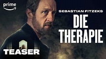 Sebastian Fitzeks Die Therapie - Teaser | Prime Video - YouTube