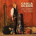 Carla Olson - Have Harmony Will Travel CD – Busted Flat Records