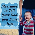 Messages and Poems to Say "I Love You" to Your Father – designfullprint