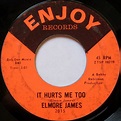 Elmore James - It Hurts Me Too | Releases | Discogs