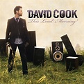 David Cook - 'This Loud Morning' - Available for Pre-sale at Amazon