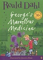 George's marvellous medicine by Dahl, Roald (9780141335582) | BrownsBfS