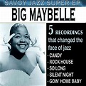 Savoy Jazz Super EP: Big Maybelle／Big Maybelle｜音楽ダウンロード・音楽配信サイト mora ...