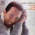 Andy Williams – Warm And Willing (1962, Vinyl) - Discogs