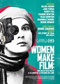 Women Make Film: A New Road Movie Through Cinema (2018) – C@rtelesmix