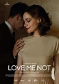 Love Me Not (2017) | MovieZine