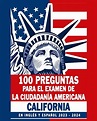 Libro 100 Preguntas Para La Ciudadanía Americana En Cal 61z9 | Envío gratis
