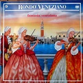 Rondo´ Veneziano* - Fantasia Veneziana (1986, Vinyl) | Discogs