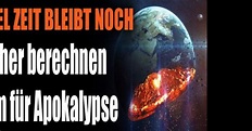 Weltuntergang 2710: Forscher berechnen Datum für Apokalypse | news.de