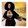 The Very Best of Roberta Flack (CD) | Roberta Flack – Warner Music ...