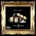 Gucci Mane "Trap God 3" Release Date, Cover Art, Tracklist & Project ...