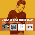 The Studio Album Collection, Volume One - Compilation by Jason Mraz ...