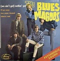 The Blues Magoos - (We Ain't Got) Nothin' Yet | Releases | Discogs