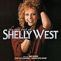 Very Best of Shelly West: Amazon.co.uk: CDs & Vinyl