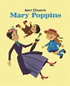 MARY POPPINS - DISNEY - Sinopsis del libro, reseñas, criticas ...
