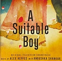 Alex Heffes & Anoushka Shankar - A Suitable Boy - Reviews - Album of ...