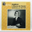 Rameau : l'oeuvre pour clavier / keyboard works - Marcelle Meyer - ( LP ...