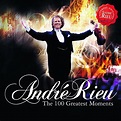 Andre Rieu (The 100 Greates Moments 2CDs) Univ-1778148 – Musica Tierra ...