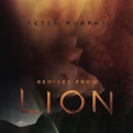 Remixes from Lion - Album by Peter Murphy | Spotify