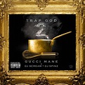 ‎Trap God 2 - Album by Gucci Mane - Apple Music