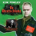 In Deutschland | Kim Fowley