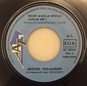 Michel Polnareff – Sous Quelle Etoile Suis-je Né (Vinyl) - Discogs