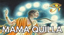 Mama Quilla | Inca Moon Goddess - YouTube