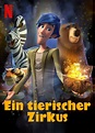 Ein tierischer Zirkus | Film-Rezensionen.de