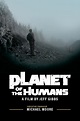 Planet of the Humans | By Jeff Gibbs, Executive Producer Michael Moore