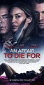 An Affair to Die For (2019) - An Affair to Die For (2019) - User ...